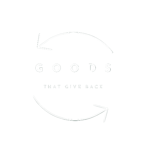 GOODS THAT GIVE BACK
